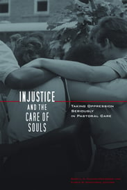 Injustice and the Care of Souls